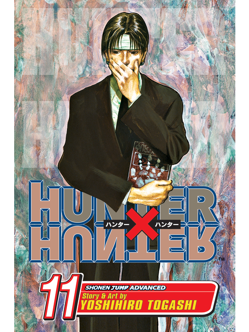 Title details for Hunter x Hunter, Volume 11 by Yoshihiro Togashi - Wait list